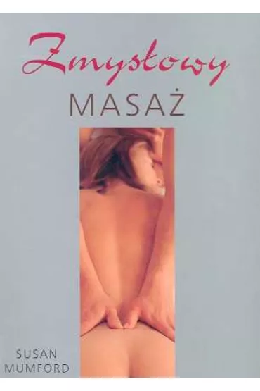 Zmys�owy masa� - Mumford Susan - Susan Mumford