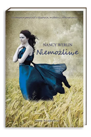 Niemo�liwe - Nancy Werlin