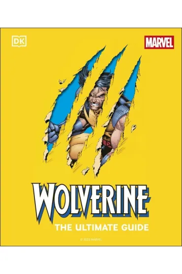 Wolverine the Ultimate Guide