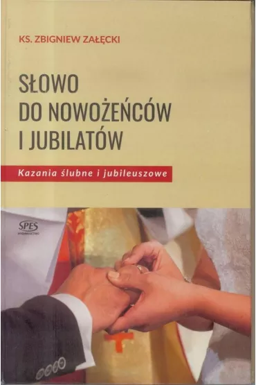 S�owo do nowo�e�c�w i jubilat�w - Zbigniew Ks Za��cki
