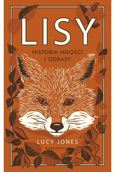 Lisy. Historia mi�o�ci i odrazy - Lucy Jones
