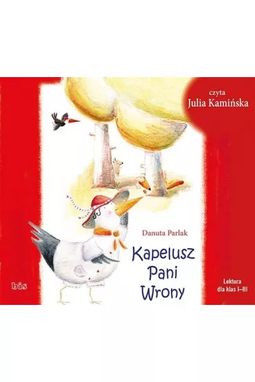 Audiobook Kapelusz Pani Wrony (ksi��ka audio) CD - Danuta Parlak