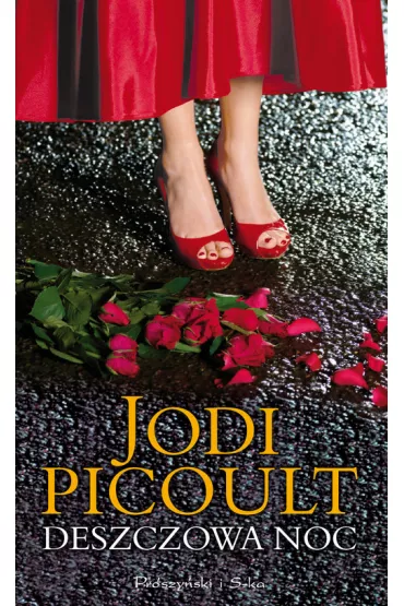 Deszczowa noc - Jodi Picoult
