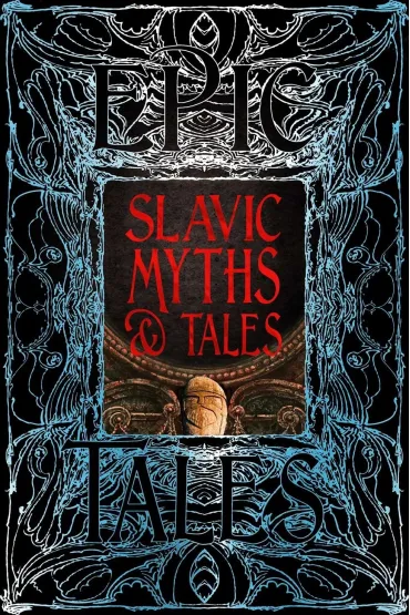 Slavic. Myths & Tales - Kristijan Petrovic