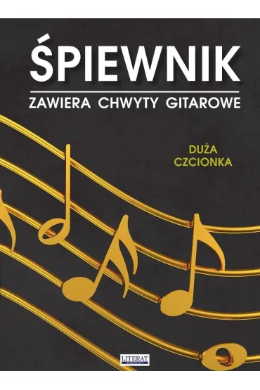 �piewnik. Zawiera chwyty gitarowe. Du�a czcionka - Bart�omiej �uczak