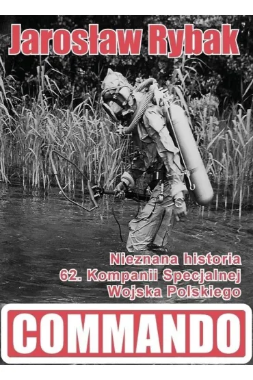 Commando - Jaros�aw Rybak