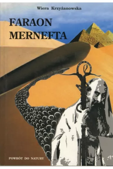 Faraon Mernefta - Wiera Krzy�anowska