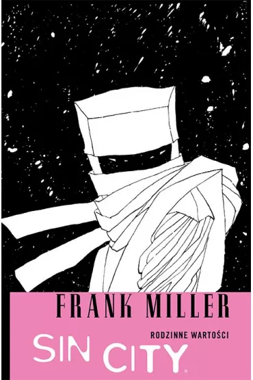 Rodzinne Warto�ci. Sin City. Tom 5 - Frank Miller