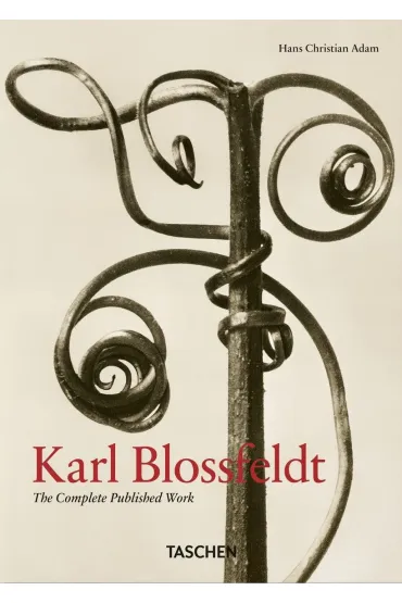 Karl Blossfeldt. The Complete Published Work. 40th Ed. wer. angielska - Hans Christian Adam