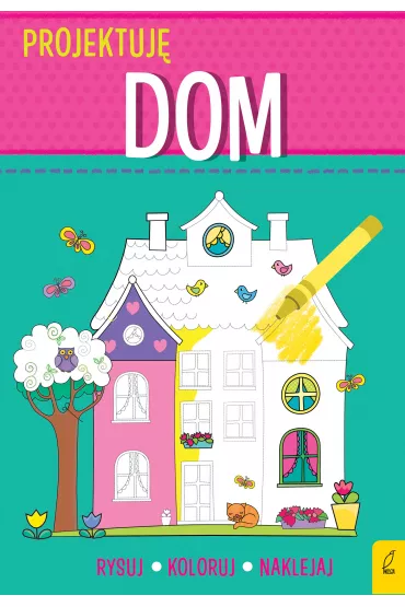 Projektuj�. Dom