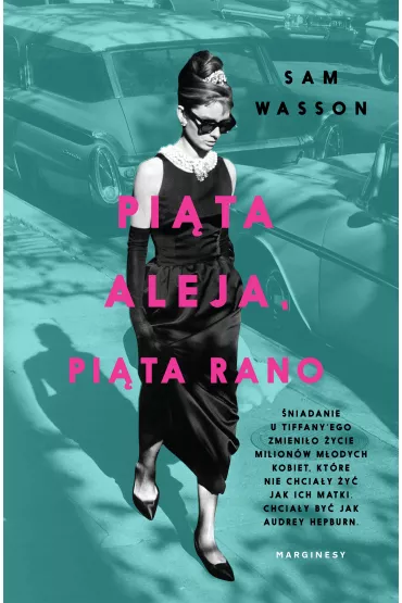 Pi�ta Aleja, pi�ta rano - Sam Wasson