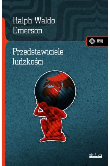 Przedstawiciele ludzko�ci - Thomas Waldo Emerson