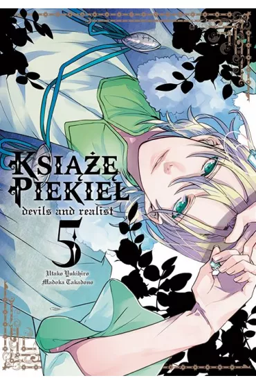 Ksi��� Piekie�: devils and realist. Tom 5 - Madoka Takadono, Utako Yukihiro