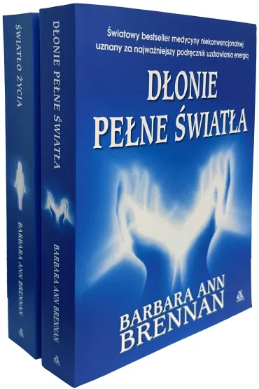 Pakiet D�onie pe�ne �wiat�a. Podr�cznik uzdrawiania energi� / �wiat�o �ycia. Metody wyzwalania uzdrawiaj�cej energii - Barbara Ann Brennan