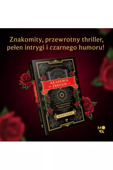 Akademia zbrodni. Jak zamordowa swojego szefa - Rupert Holmes