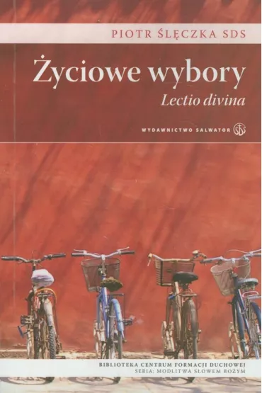 �yciowe wybory. Lectio divina (pocket) - Piotr �l�czka
