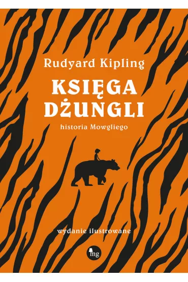 Ksi�ga d�ungli. Historia Mowgliego - Rudyard Kipling