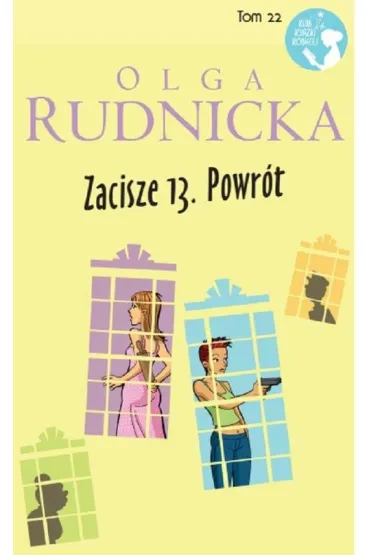 Zacisze 13. Powr�t - Olga Rudnicka