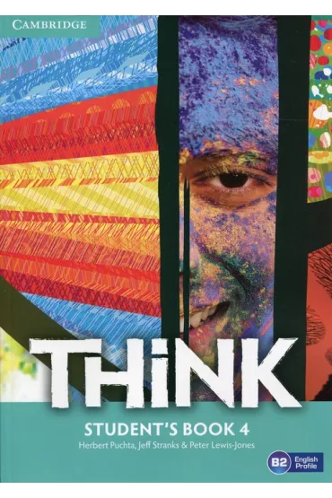 Think 4. Student's Book - Herbert Puchta, Peter Lewis-Jones, Jeff Stranks