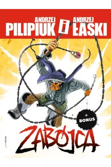 Zab�jca - Andrzej �aski, Andrzej Pilipiuk