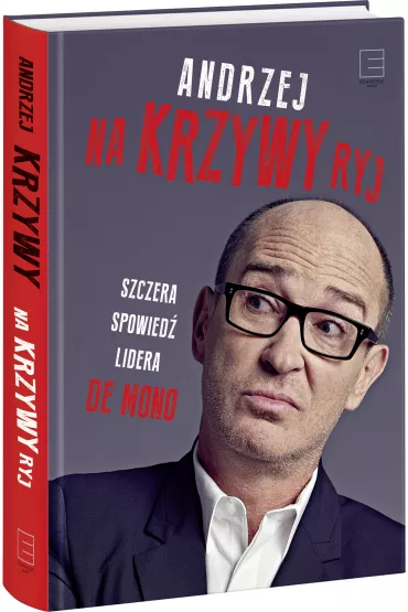 Na Krzywy ryj - Andrzej Krzywy