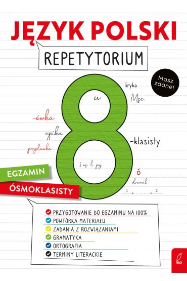Język polski. Repetytorium. Egzamin ósmoklasisty