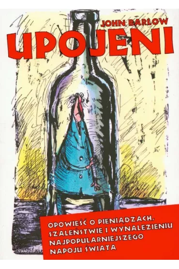 Upojeni - John Barlow