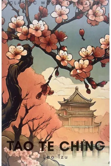 Tao Te Ching. Classics of World Literature wer. angielska - Lao Tzu