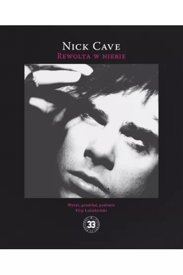 Rewolta w niebie - Nick Cave