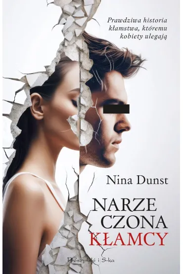 Narzeczona k�amcy. Du�e Litery - Nina  Dunst