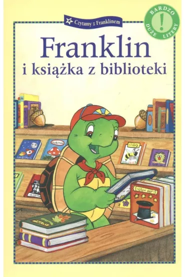 Franklin i ksi��ka z biblioteki - Paulette Bourgeois, Brenda Clark