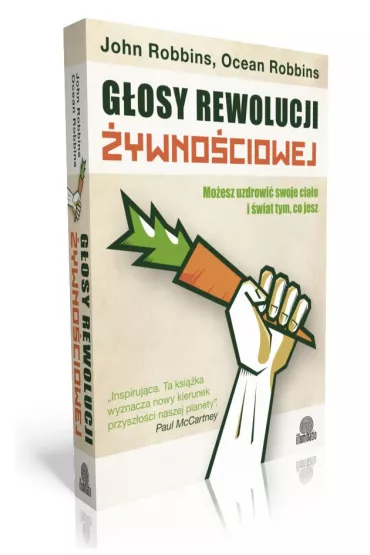 G�osy rewolucji �ywno�ciowej br - Ocean Robbins, John Robbins