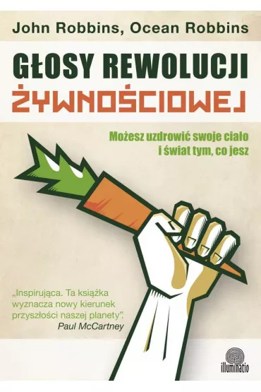G�osy rewolucji �ywno�ciowej br - Ocean Robbins, John Robbins