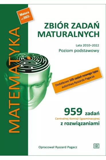 Zbi�r zada� maturalnych 2002-2022. Matematyka. Poziom podstawowy - Ryszard Pagacz