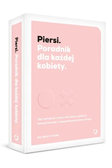 Piersi. Poradnik dla ka�dej kobiety - Kristi Funk