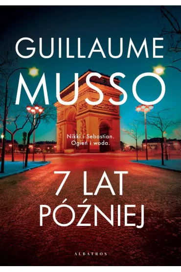 7 lat p�niej - Guillaume Musso