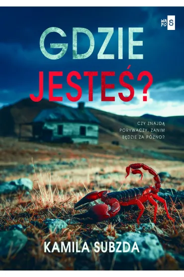 Gdzie jeste�? - Kamila  Subzda