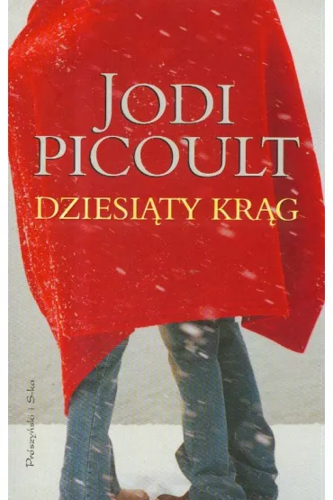 Dziesi�ty kr�g - Jodi Picoult