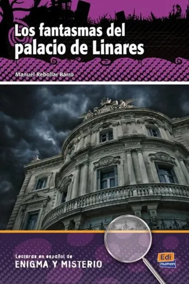 Fantasmas del palacio de Linares - Manuel Barro Rebollar