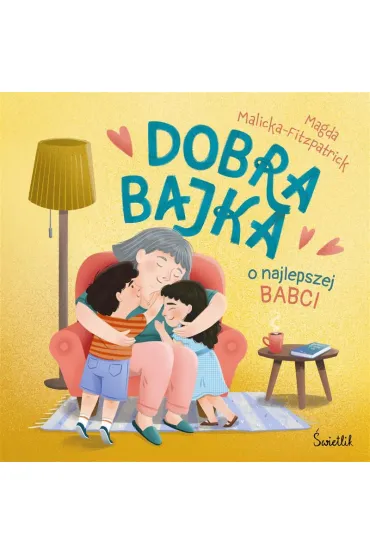 eBook Dobra bajka o najlepszej babci mobi epub - Magda  Malicka-Fitzpatrick