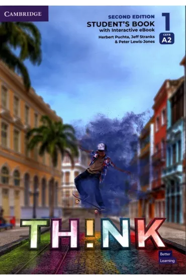 Think Second Edition 1. Student's Book + Podr�cznik w wersji cyfrowej - Herbert Puchta, Peter Lewis-Jones, Jeff Stranks