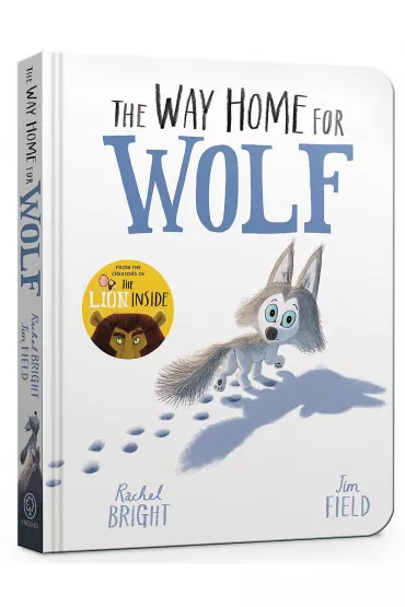 The Way Home for Wolf - Rachel Bright