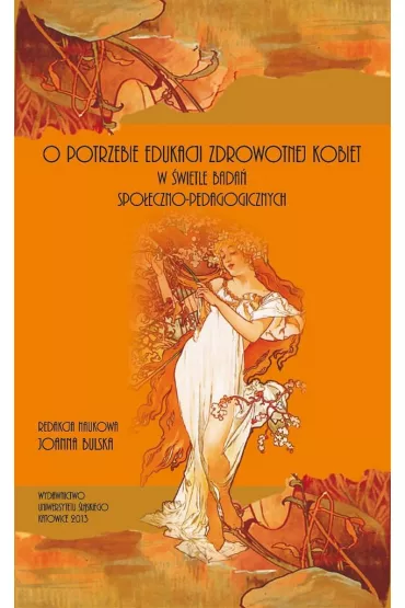 O potrzebie edukacji zdrowotnej kobiet - Joanna Red  Bulska