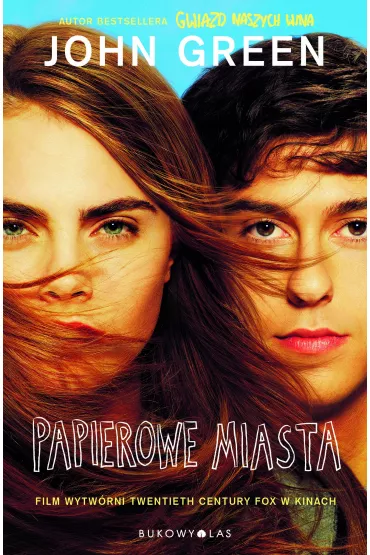 Papierowe miasta (ok�adka filmowa) - John Green