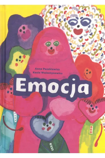 Emocja - Anna Paszkiewicz, Kasia Walentynowicz