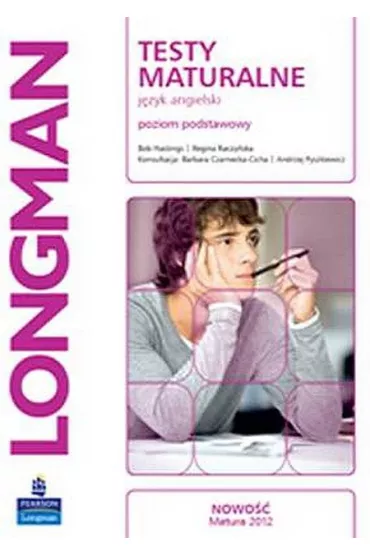 Repetytorium maturalne. J�zyk zngielski. Zakres podstawowy - Hanna Mrozowska Konsultacja Barbara Czarnecka-Cicha, Bob Hastings, Marta Umi�ska, Dominika Chandler