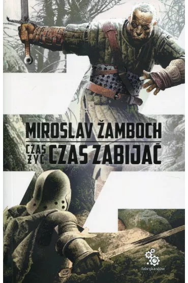 Czas y, czas zabija - Miroslav Zamboch
