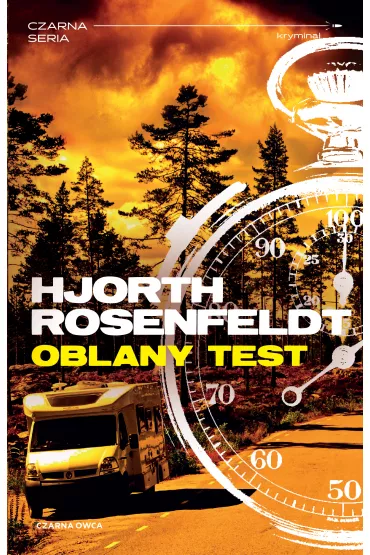 Oblany test. Sebastian Bergman. Tom 5 - Hans Rosenfeldt, Michael Hjorth