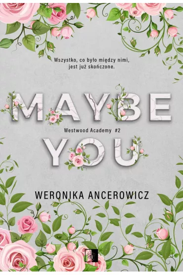 eBook Maybe You. Westwood Academy. Tom 2 mobi epub - Weronika Ancerowicz
