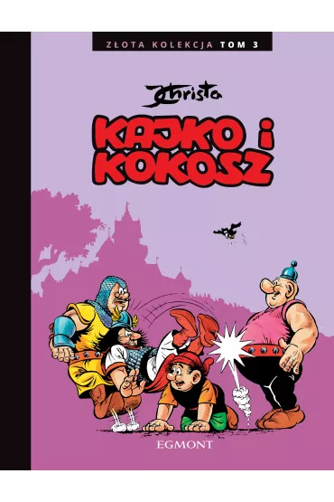 Kajko i Kokosz. Z�ota Kolekcja. Tom 3 - Janusz Christa